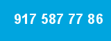 917 587 77 86